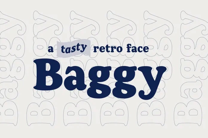 Baggy Font